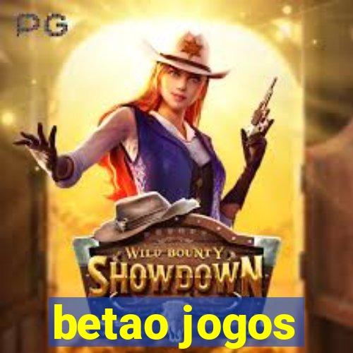 betao jogos